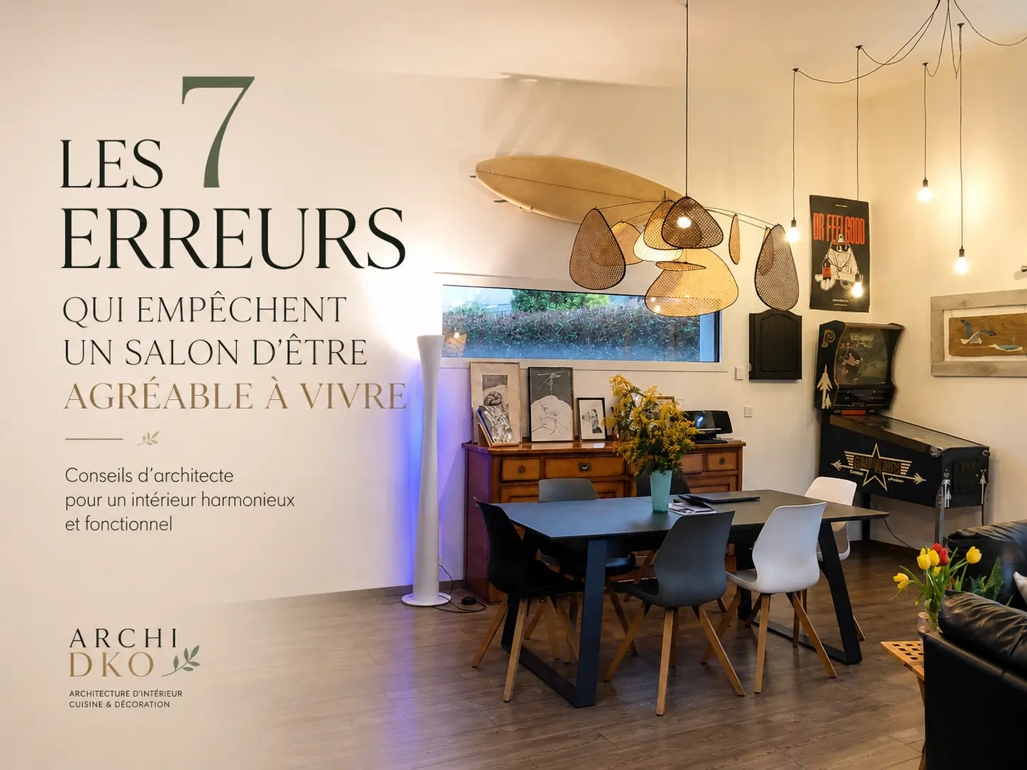 Les 7 erreurs qui empêchent un salon d’être agréable à vivre